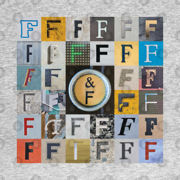 Nick's Type Art: F by Nick Verburgt